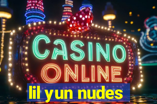 lil yun nudes