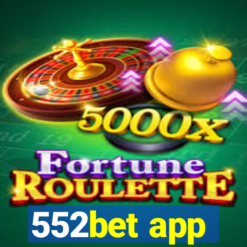 552bet app