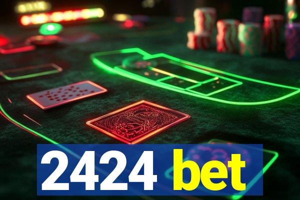 2424 bet