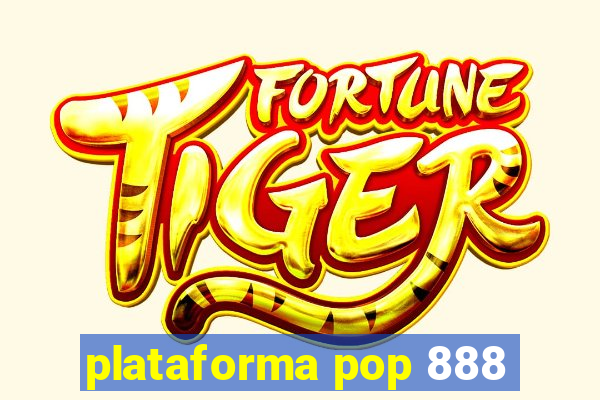 plataforma pop 888