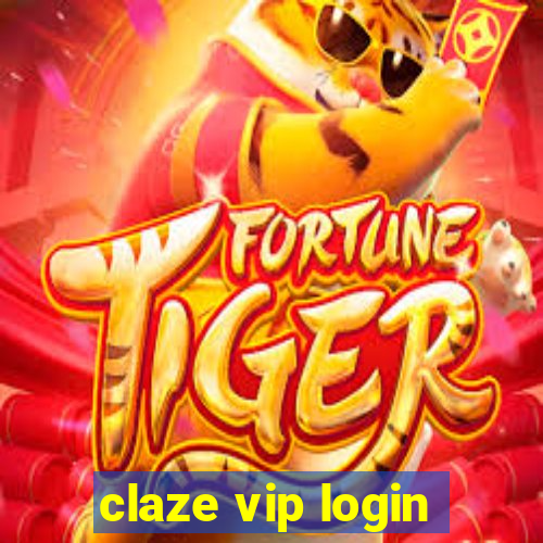 claze vip login