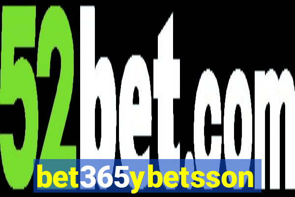 bet365ybetsson