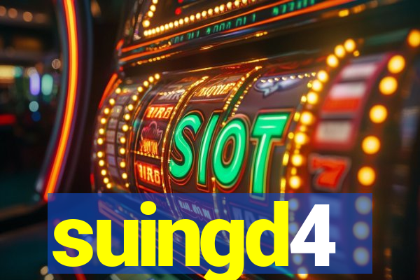 suingd4