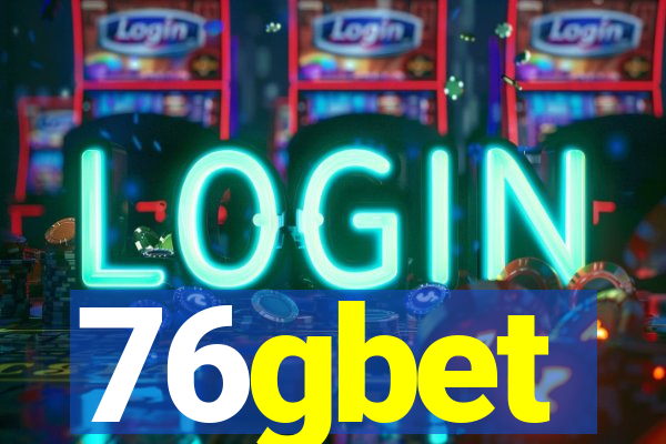 76gbet