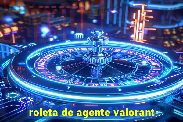 roleta de agente valorant