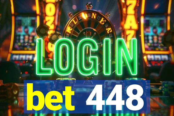 bet 448