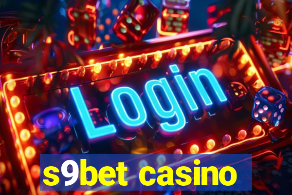 s9bet casino