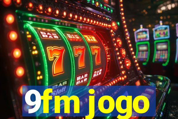 9fm jogo