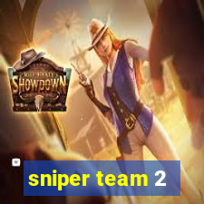 sniper team 2