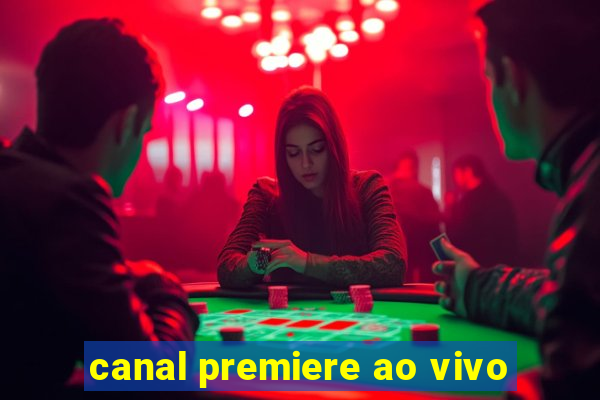 canal premiere ao vivo