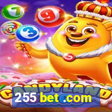 255 bet .com