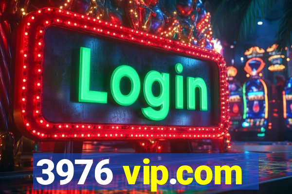 3976 vip.com