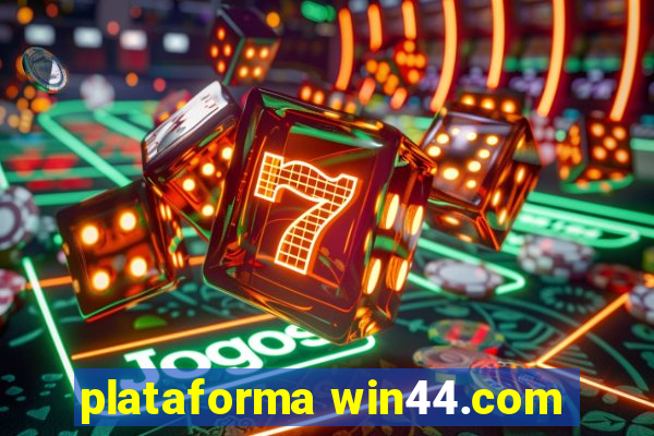 plataforma win44.com