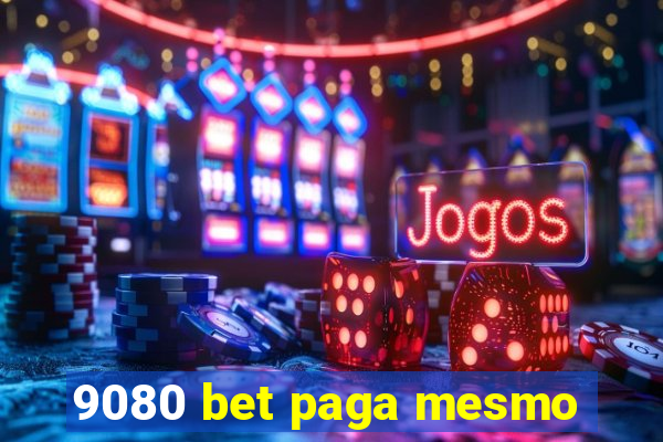 9080 bet paga mesmo