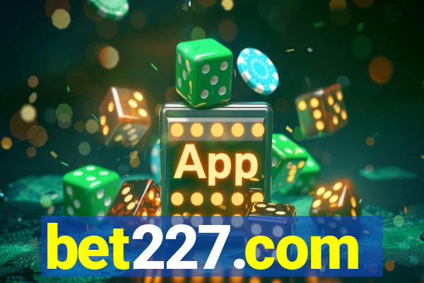 bet227.com