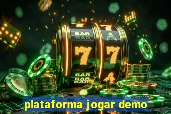 plataforma jogar demo