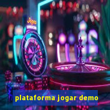 plataforma jogar demo