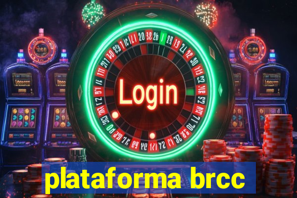 plataforma brcc