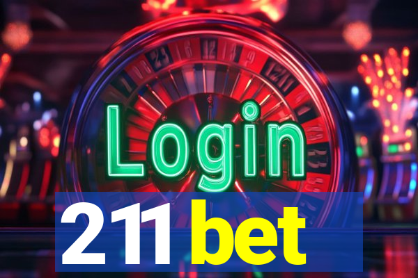 211 bet