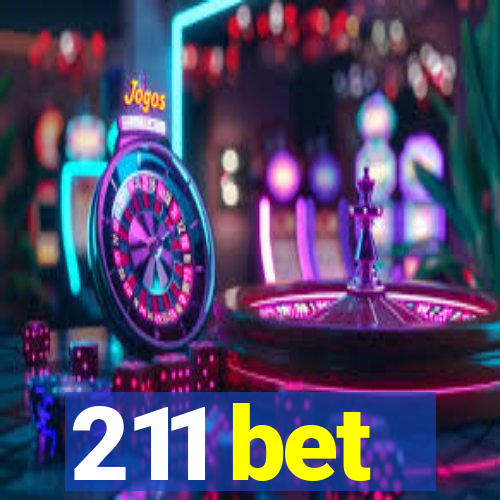 211 bet