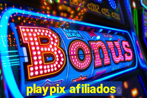 playpix afiliados