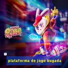 plataforma de jogo bugada