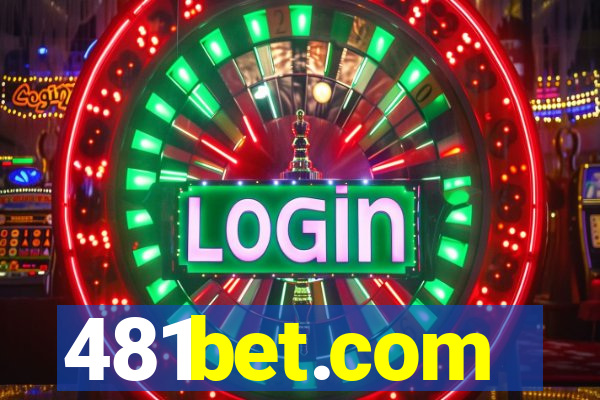 481bet.com