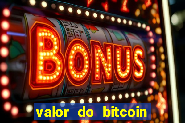 valor do bitcoin em 2020