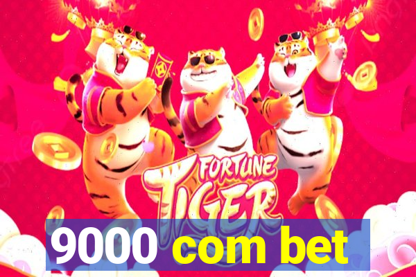 9000 com bet