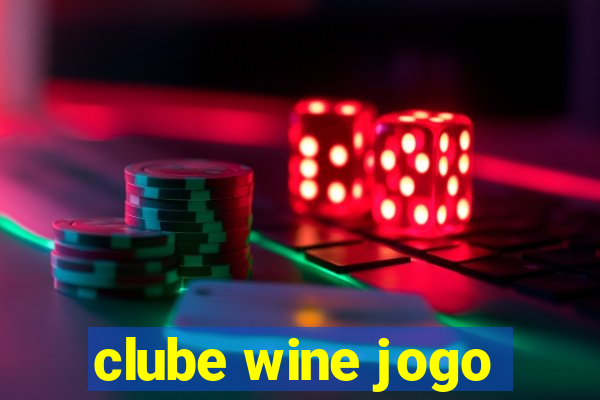 clube wine jogo