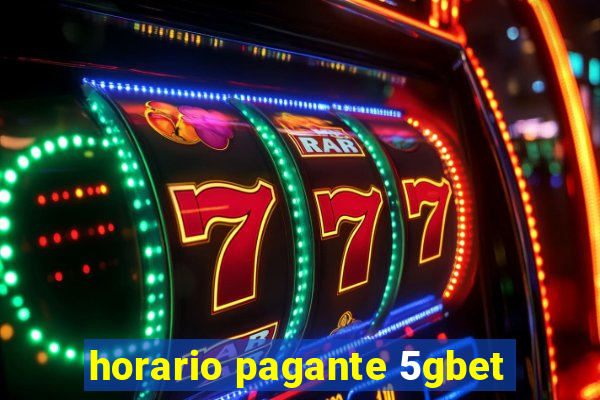 horario pagante 5gbet