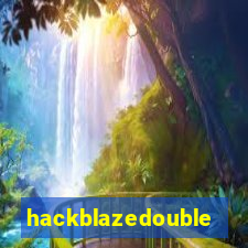 hackblazedouble