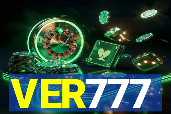 VER777