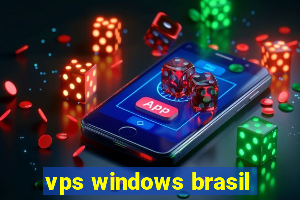 vps windows brasil