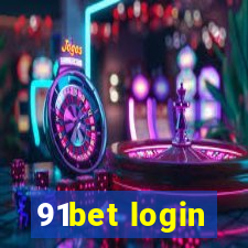 91bet login