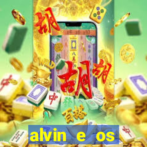 alvin e os esquilos 3 rede canais