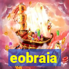 eobraia