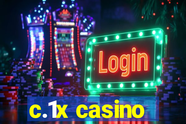 c.1x casino