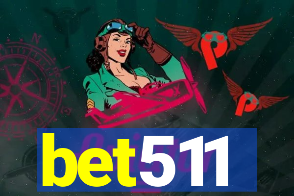 bet511