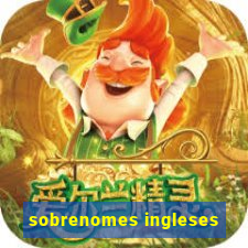 sobrenomes ingleses