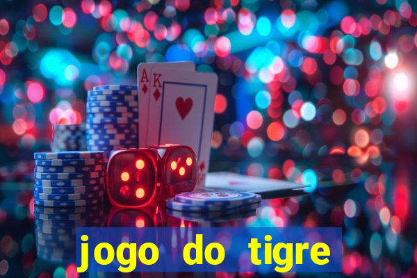 jogo do tigre plataforma nova