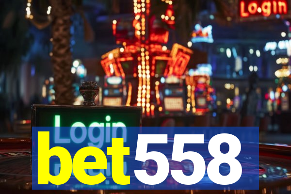 bet558