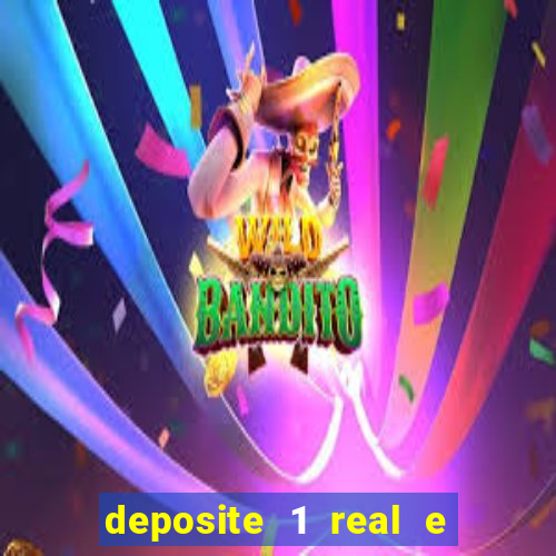 deposite 1 real e ganhe 10 vai de bet