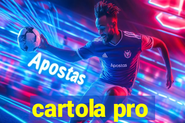 cartola pro