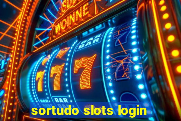 sortudo slots login