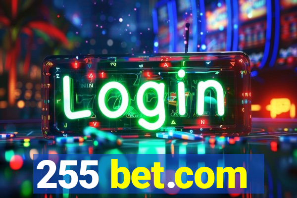 255 bet.com