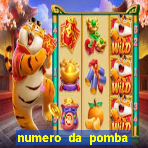 numero da pomba jogo do bicho