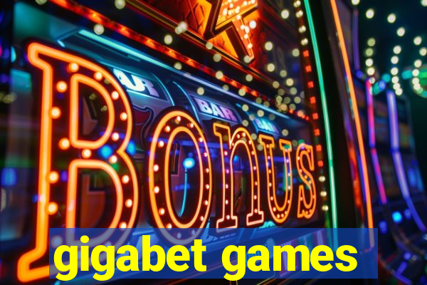 gigabet games