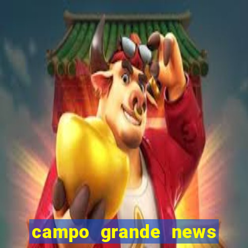 campo grande news jovem morre