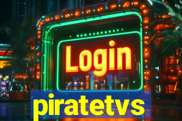 piratetvs